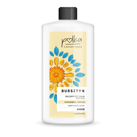 Bursztyn balsam do ciała Wygładzenie + Energia 400ml